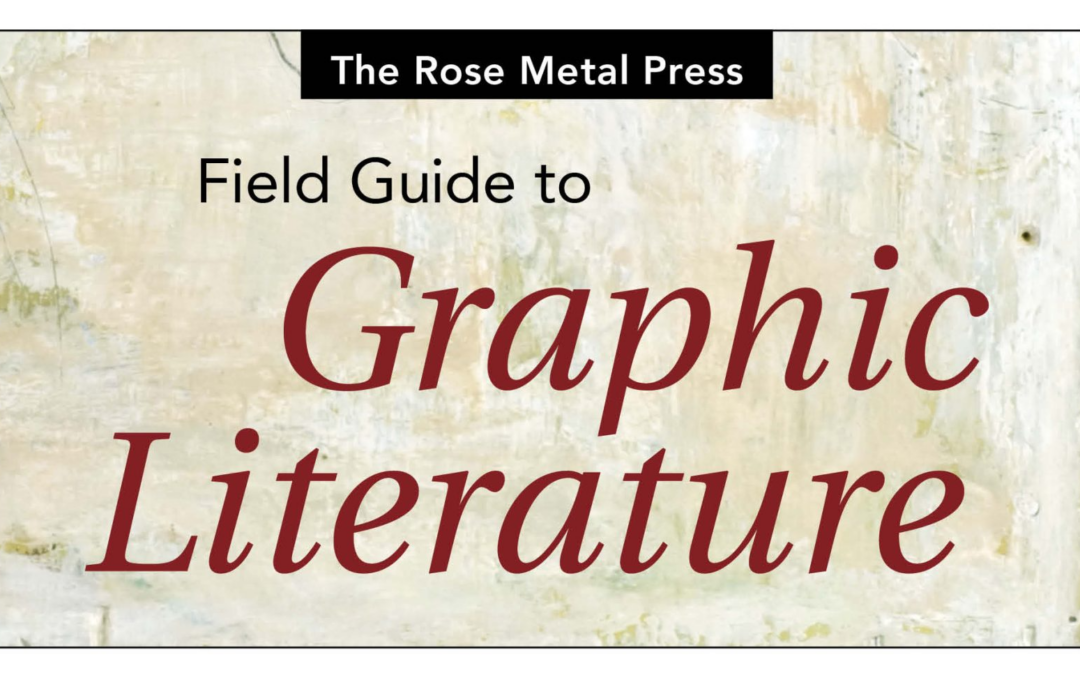 Teaching Graphic Literature in the Creative Writing Classroom