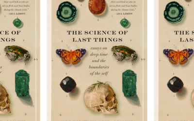 The Science of Last Things: Essays on Deep Time and the Boundaries of the Self